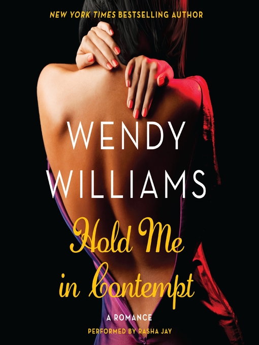 Title details for Hold Me in Contempt by Wendy Williams - Available